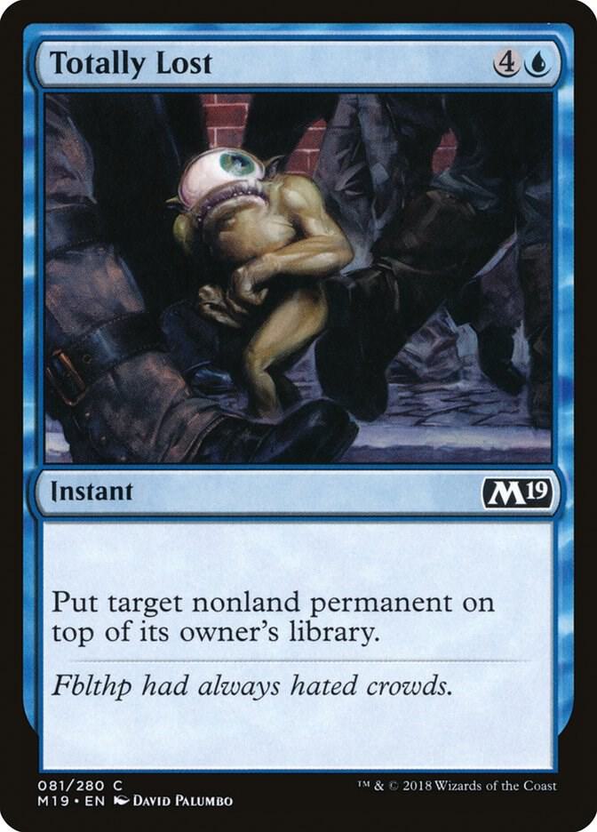 Totally Lost (81) [Core Set 2019]