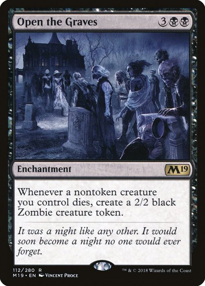 Open the Graves (112) [Core Set 2019]