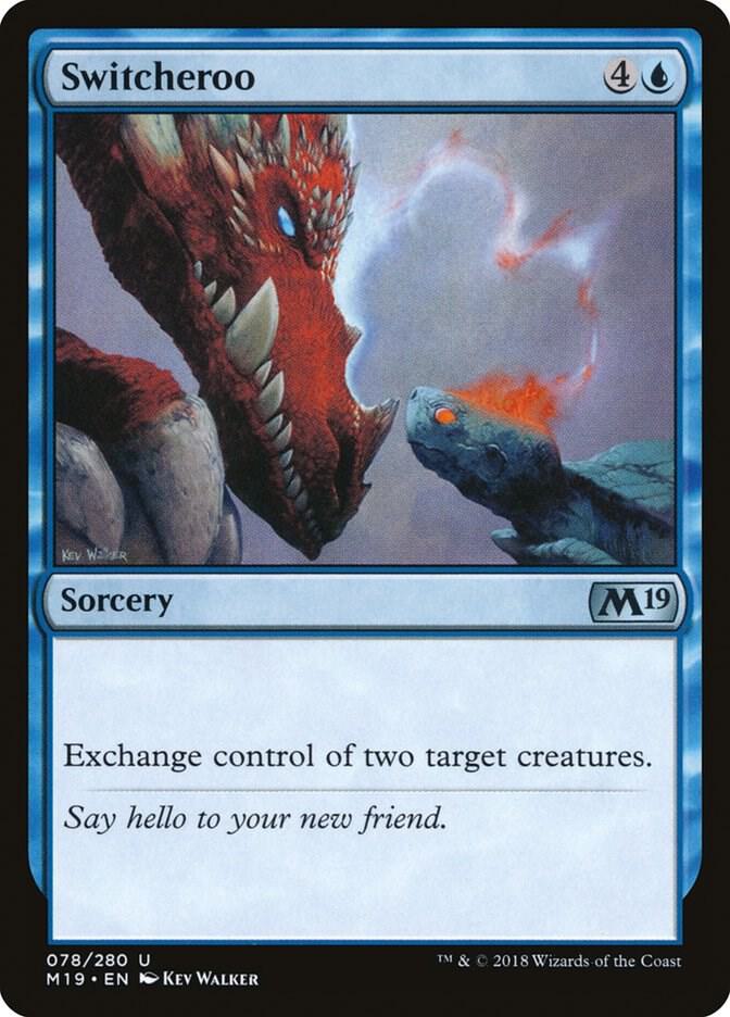 Switcheroo (78) [Core Set 2019]