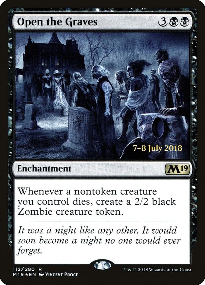 Open the Graves (112) [Prerelease Cards]