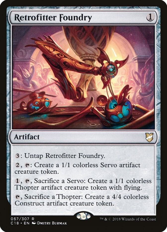 Retrofitter Foundry (57) [Commander 2018]