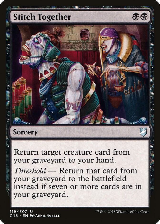 Stitch Together (119) [Commander 2018]