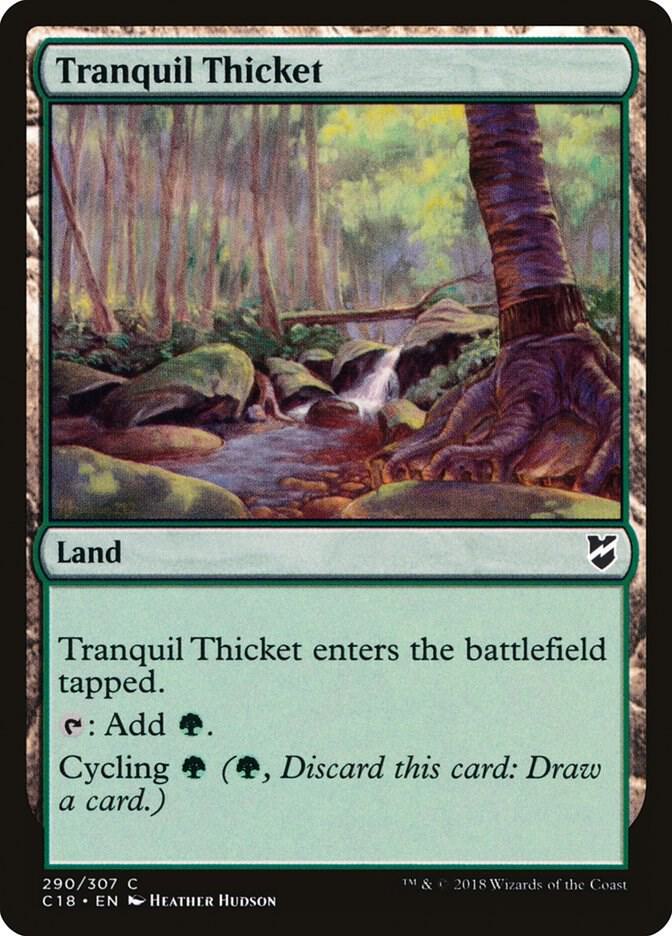 Tranquil Thicket (290) [Commander 2018]