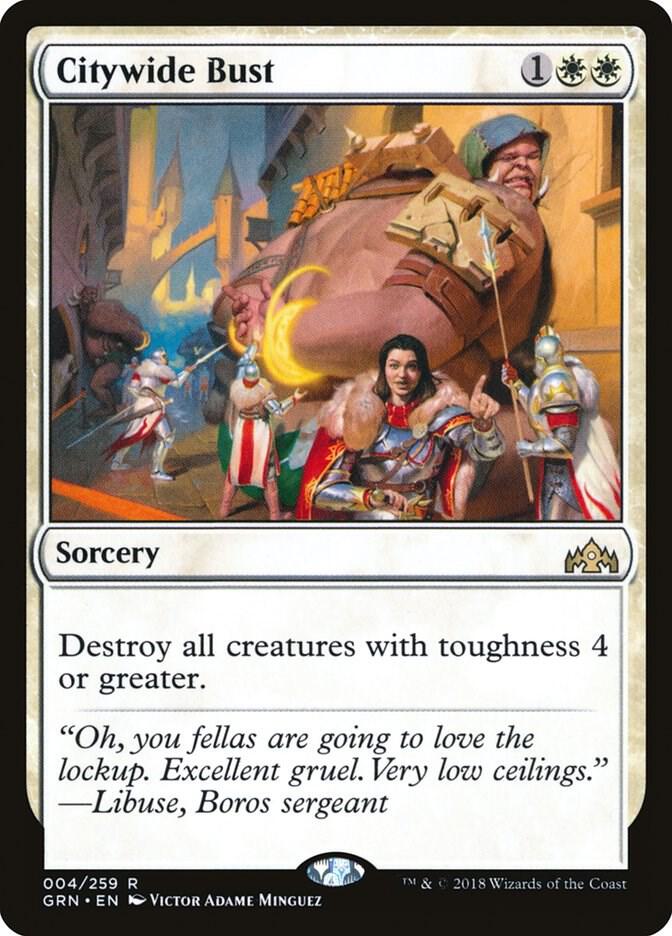 Citywide Bust (4) [Guilds of Ravnica]