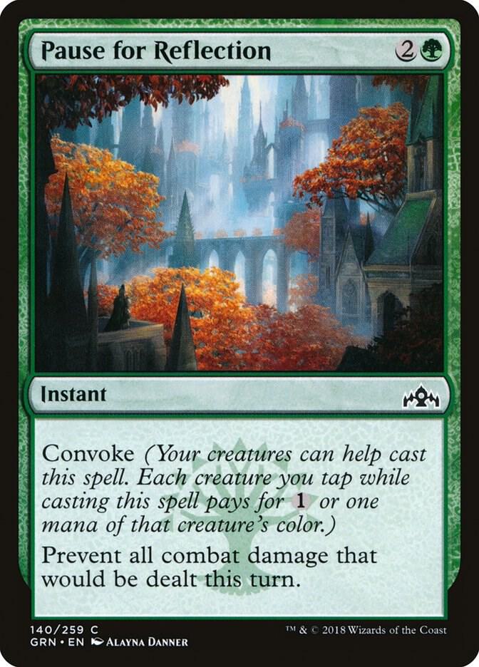 Pause for Reflection (140) [Guilds of Ravnica]