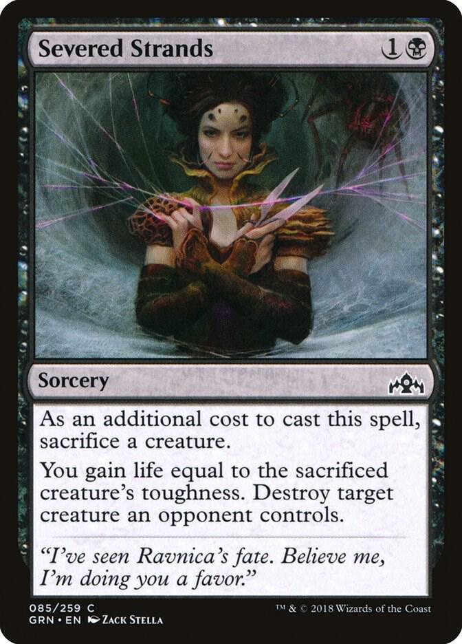 Severed Strands (85) [Guilds of Ravnica]