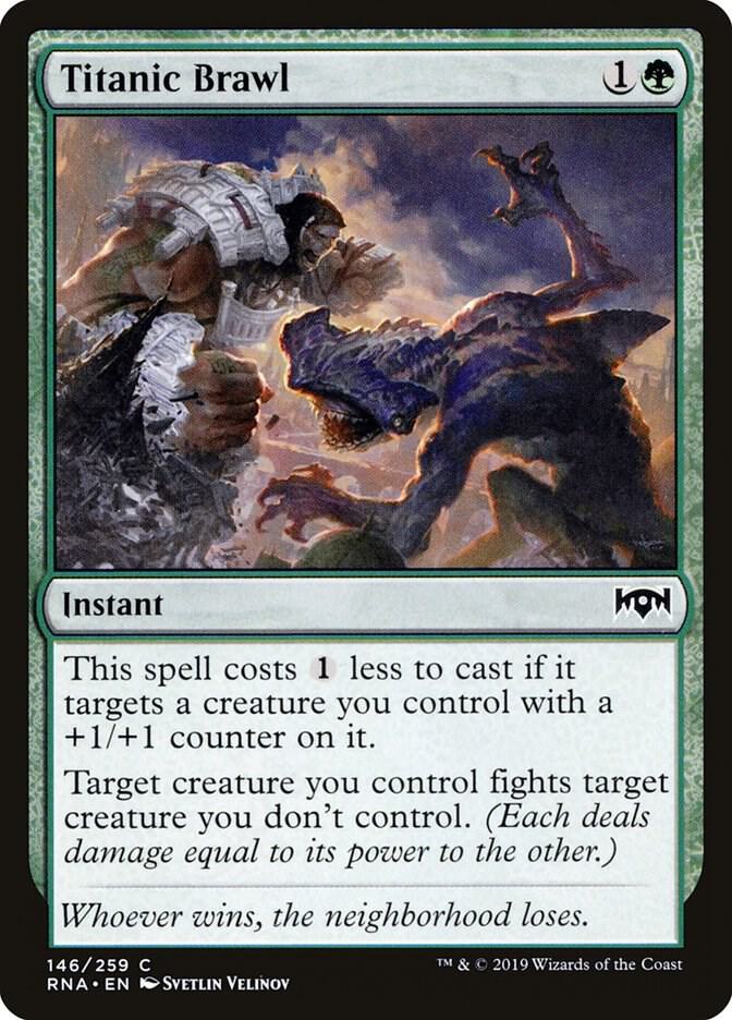 Titanic Brawl (146) [Ravnica Allegiance]