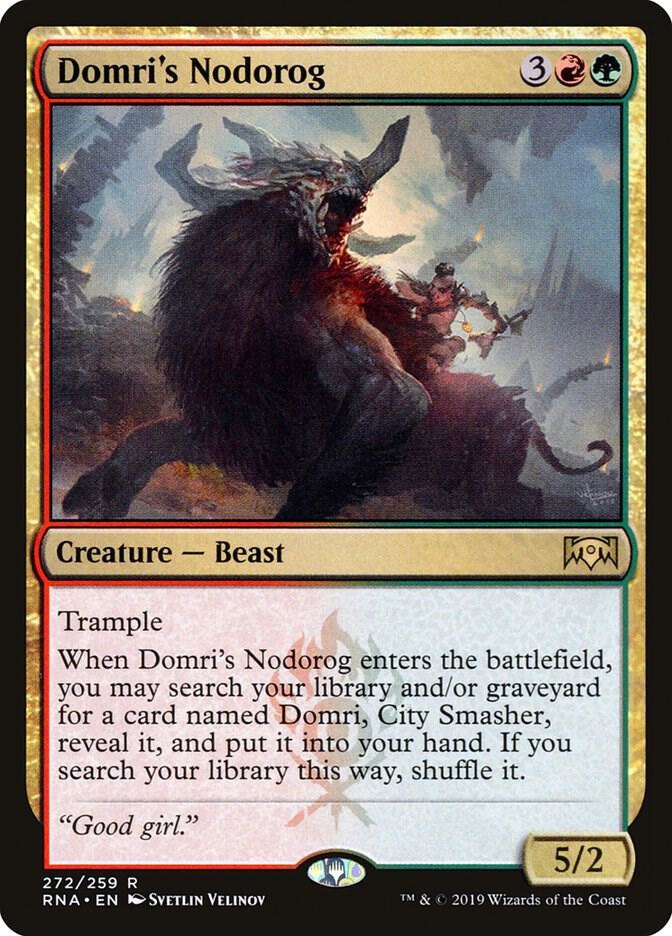 Domri's Nodorog (272) [Ravnica Allegiance]