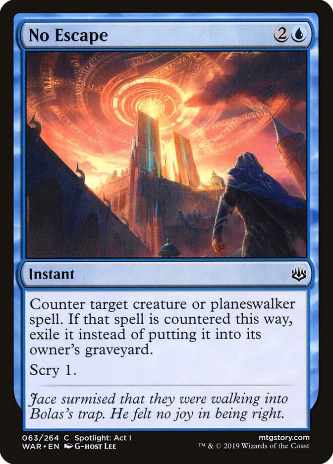 No Escape (63) [War of the Spark]