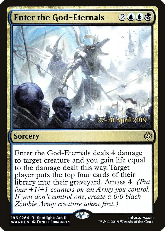 Enter the God-Eternals (196) [Prerelease Cards]