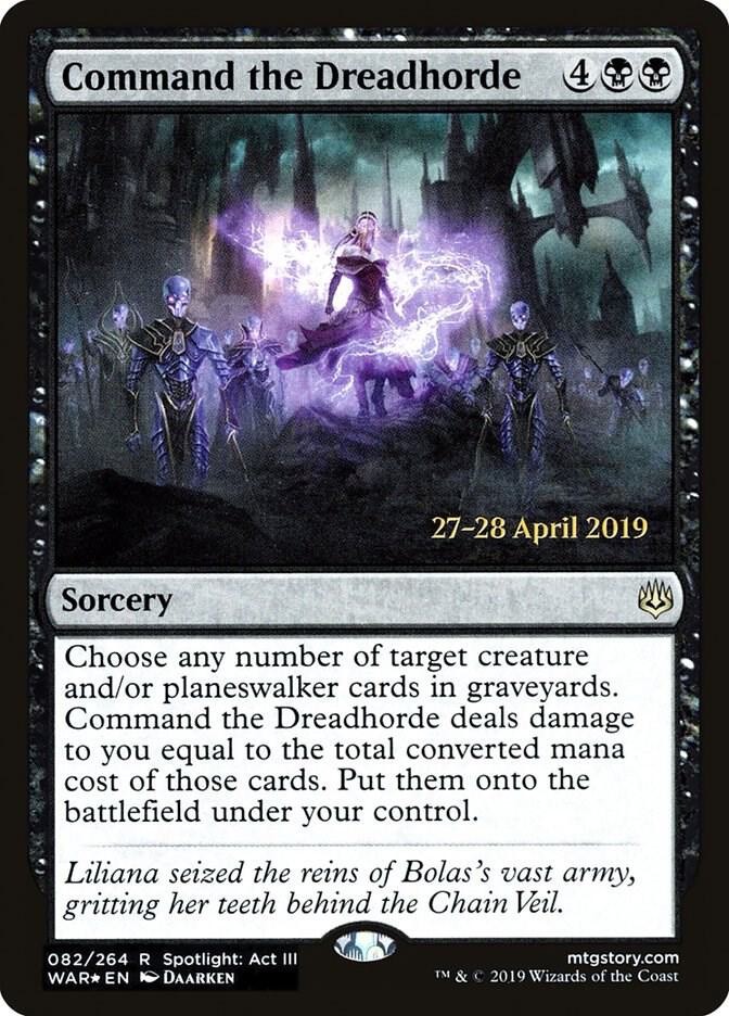Command the Dreadhorde (82) [Prerelease Cards]