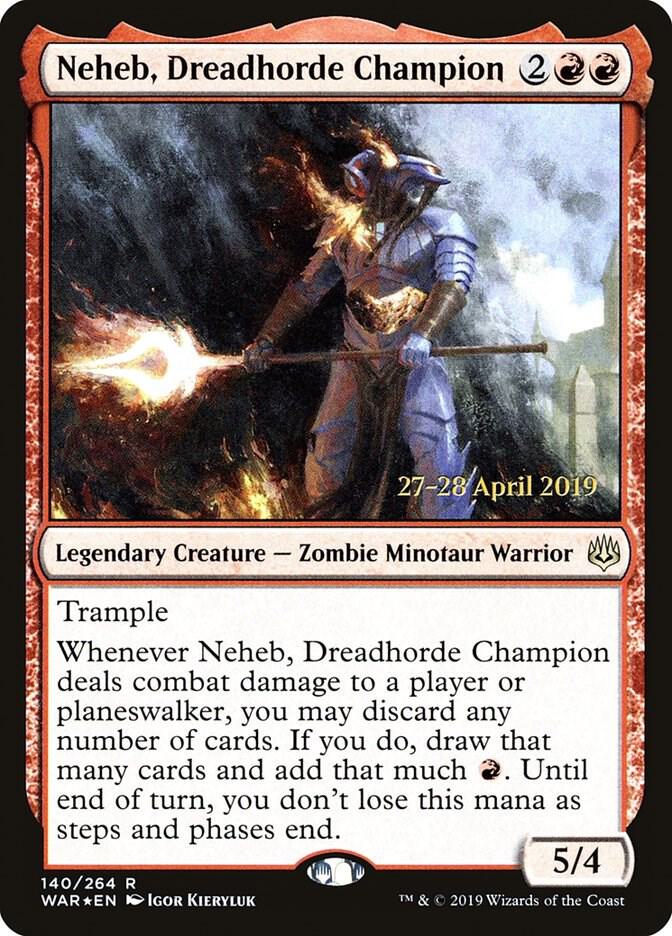 Neheb, Dreadhorde Champion (140) [Prerelease Cards]