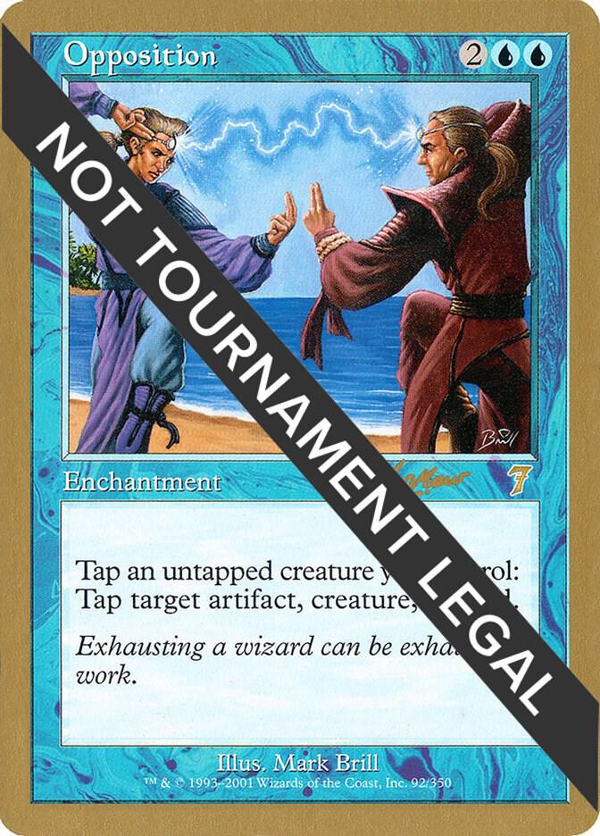 Opposition - 2002 Sim Han How (7ED) [World Championship Decks]