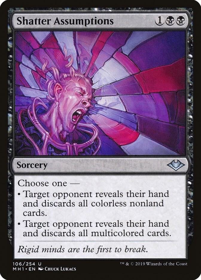 Shatter Assumptions (106) [Modern Horizons]