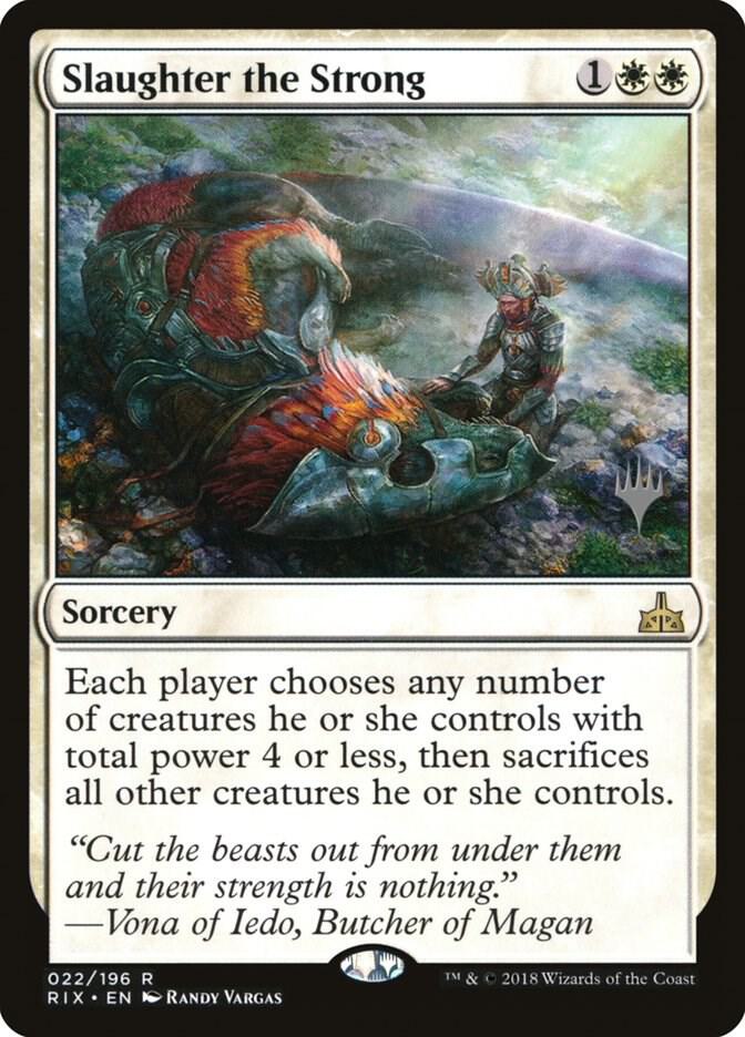 Slaughter the Strong (22) [Core Set 2020 Promos]