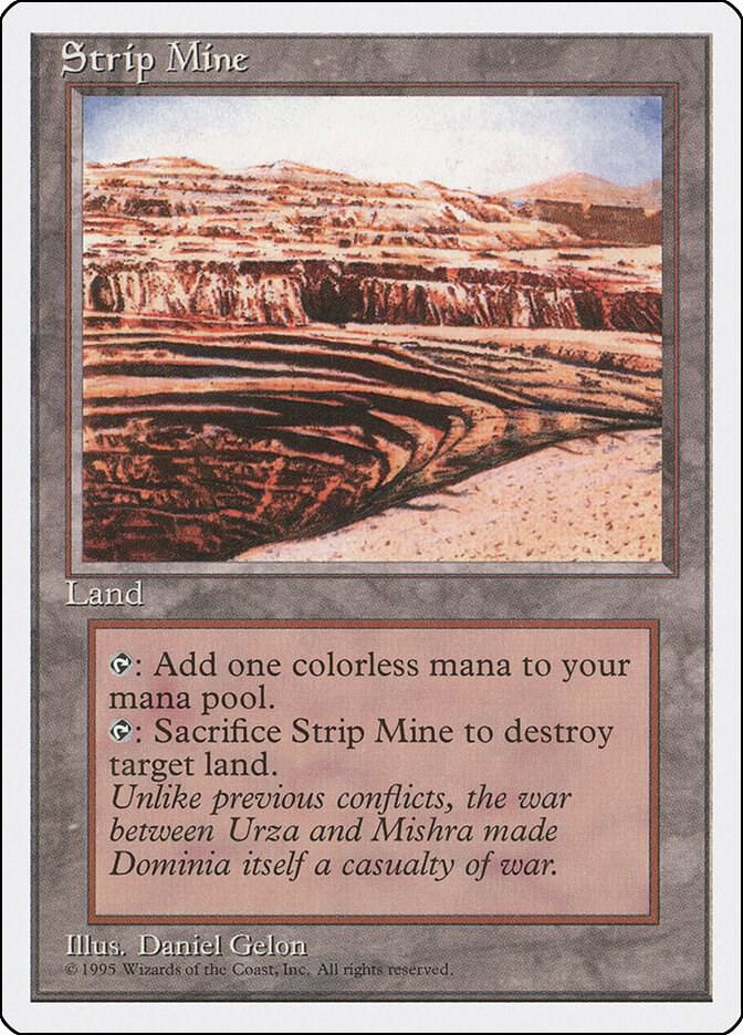 Strip Mine (189) [Fourth Edition]