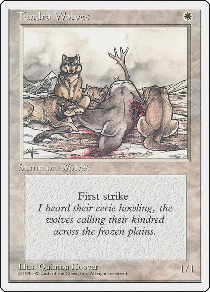 Tundra Wolves (53) [Fourth Edition]