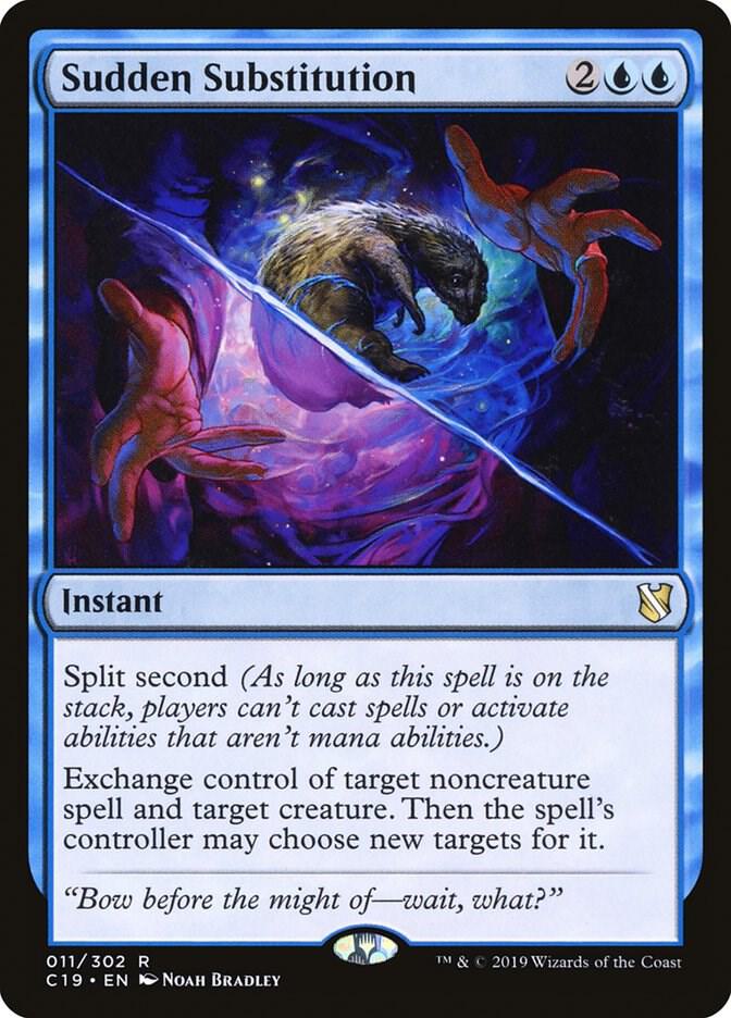 Sudden Substitution (11) [Commander 2019]