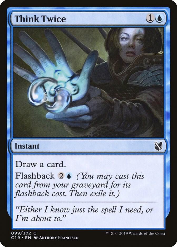 Think Twice (99) [Commander 2019]