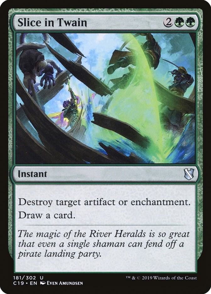 Slice in Twain (181) [Commander 2019]