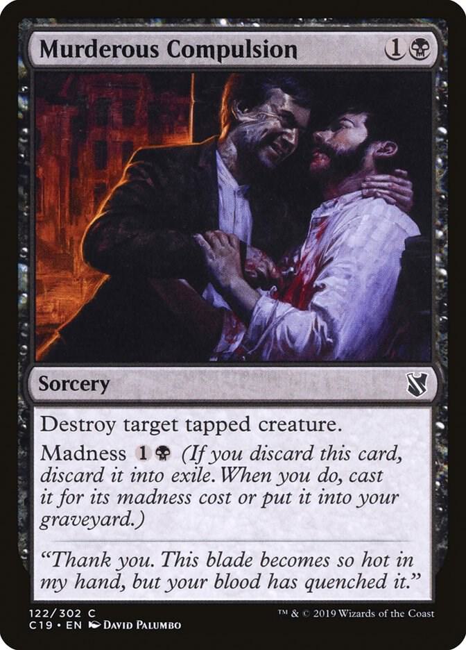 Murderous Compulsion (122) [Commander 2019]
