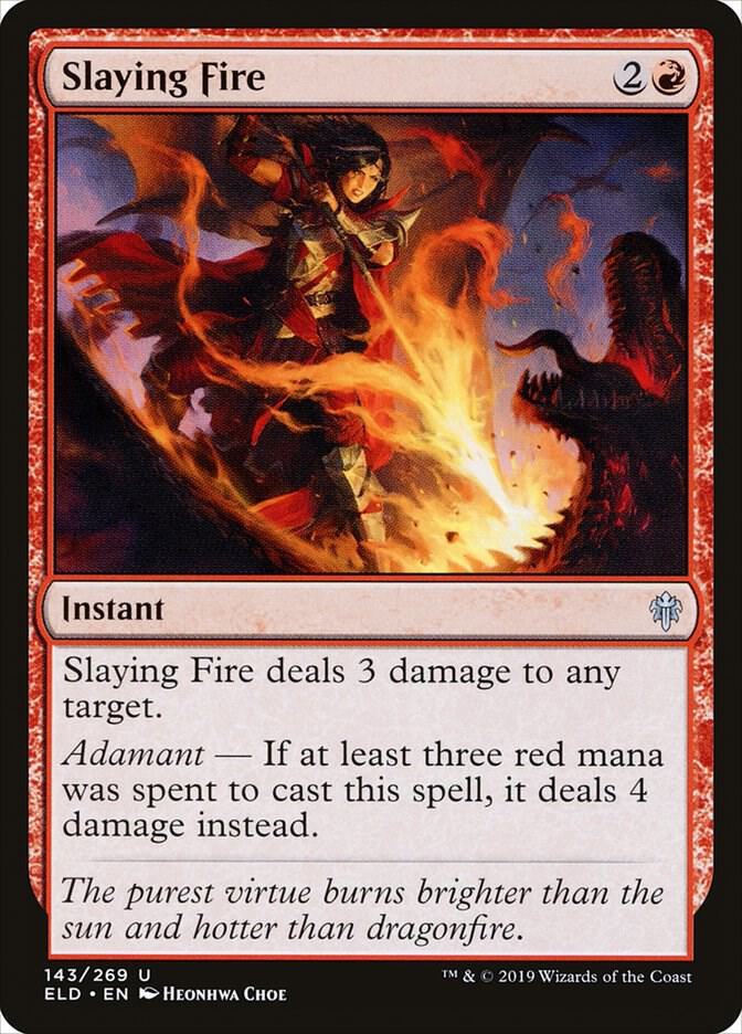 Slaying Fire (143) [Throne of Eldraine]