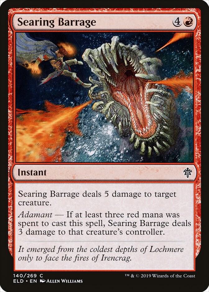 Searing Barrage (140) [Throne of Eldraine]
