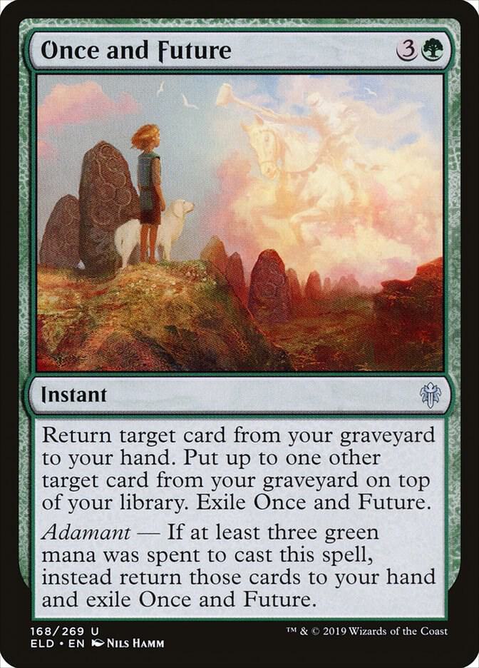 Once and Future (168) [Throne of Eldraine]