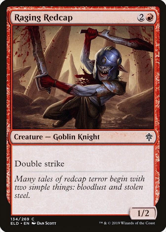 Raging Redcap (134) [Throne of Eldraine]
