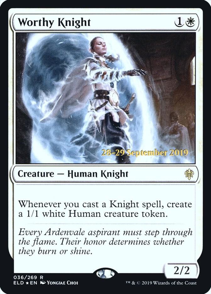 Worthy Knight (36) [Prerelease Cards]