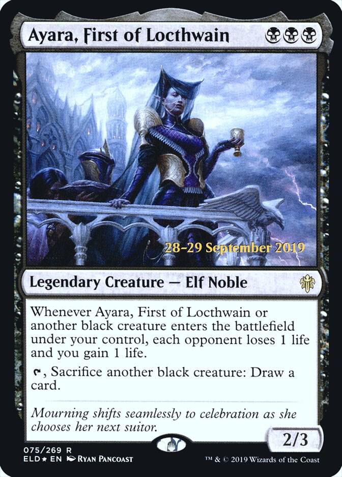 Ayara, First of Locthwain (75) [Prerelease Cards]