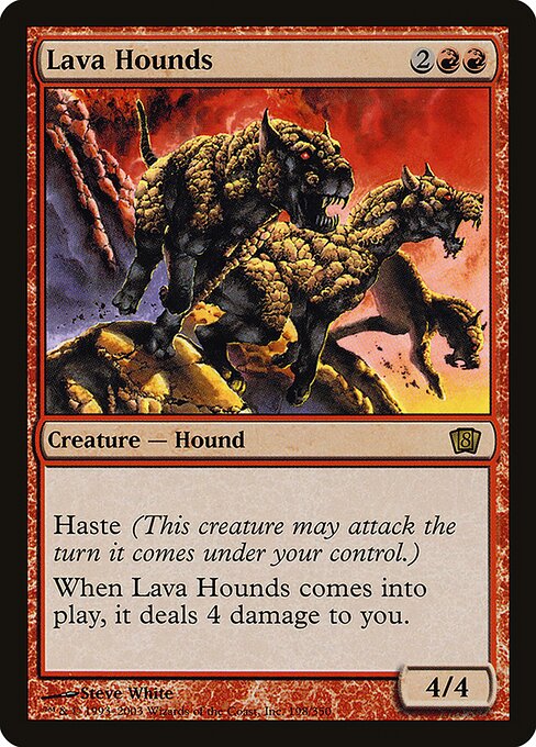 Lava Hounds (198★) [Eighth Edition]