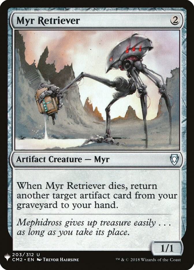 Myr Retriever (203) [The List]