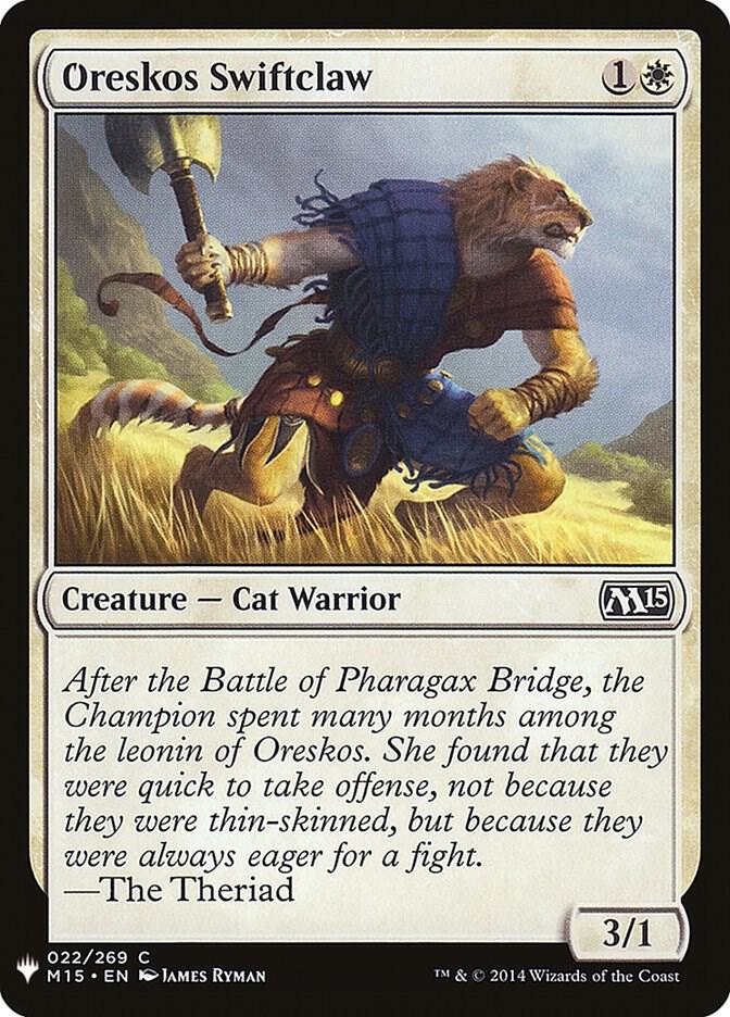 Oreskos Swiftclaw (22) [The List]