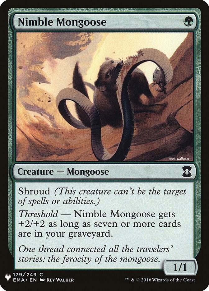 Nimble Mongoose (179) [The List]