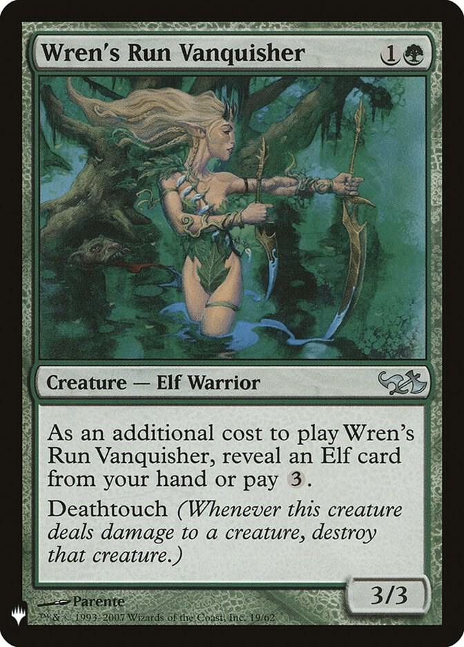 Wren's Run Vanquisher (19) [The List]