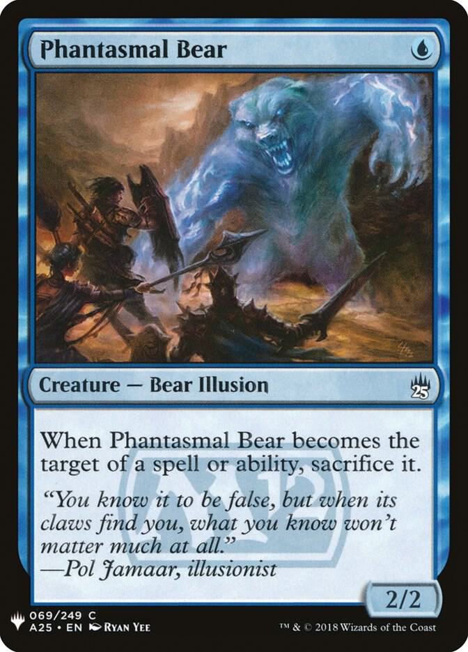 Phantasmal Bear (69) [The List]