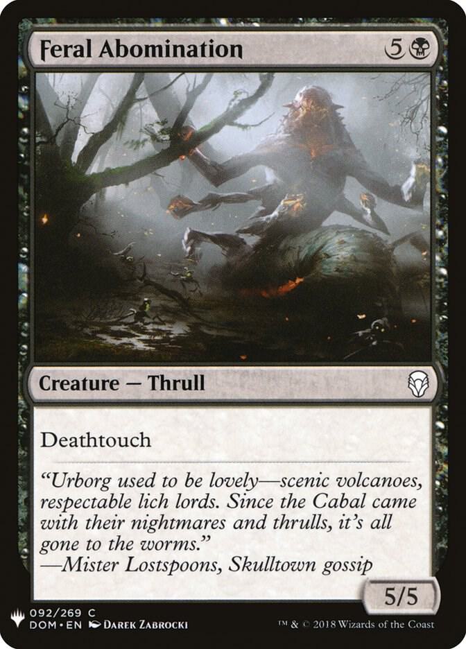 Feral Abomination (92) [The List]