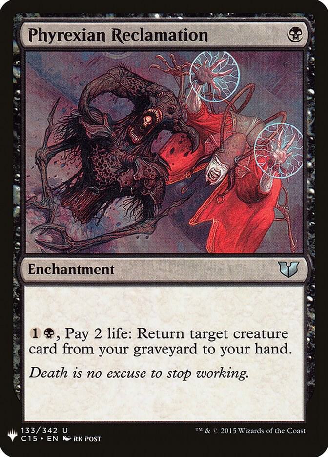 Phyrexian Reclamation (133) [The List]