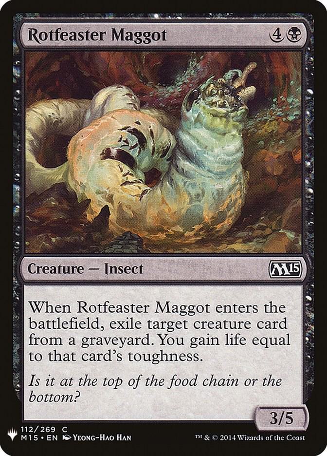 Rotfeaster Maggot (112) [The List]