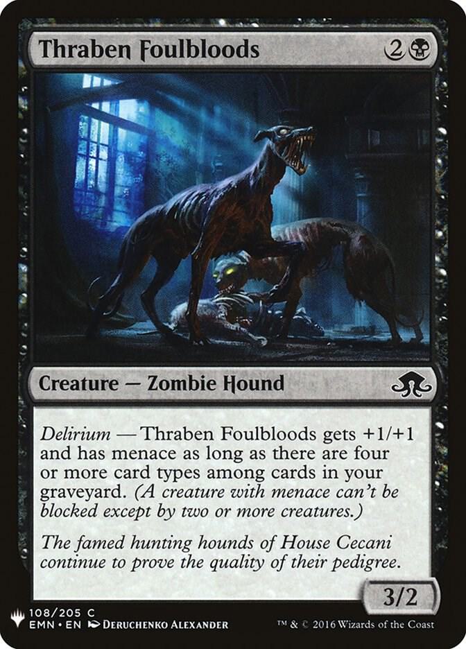 Thraben Foulbloods (108) [The List]