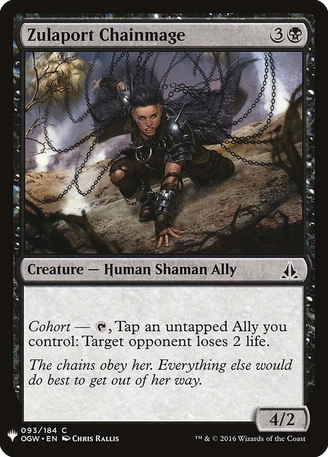 Zulaport Chainmage (93) [The List]