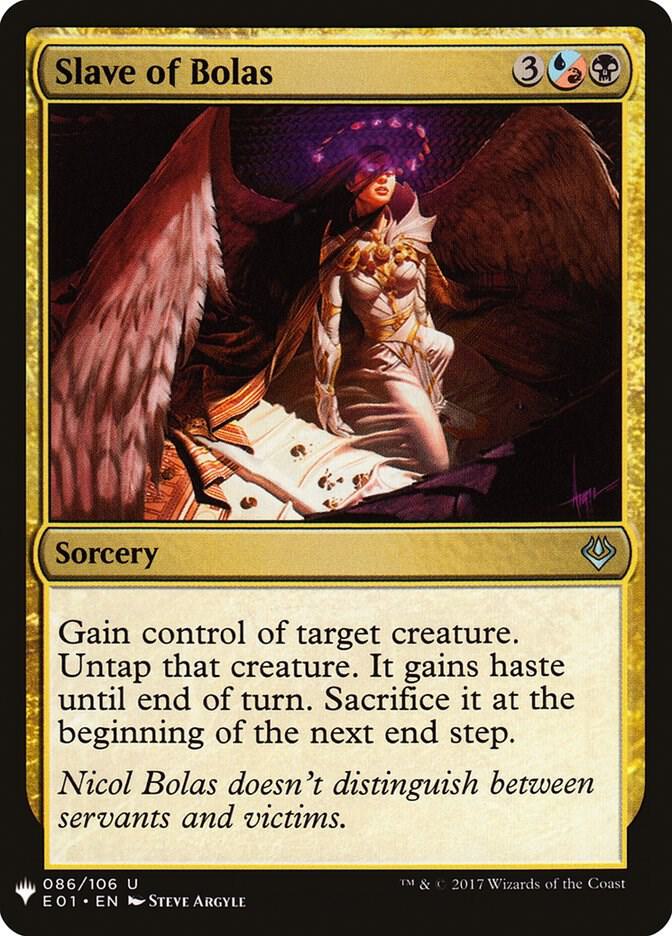 Slave of Bolas (86) [The List]