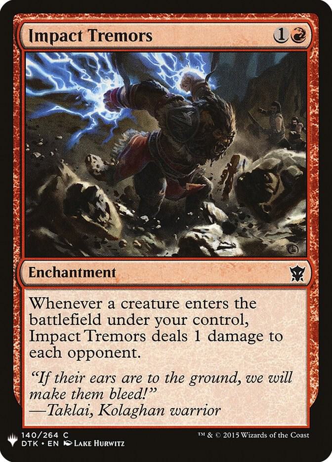 Impact Tremors (DTK) (140) [The List]