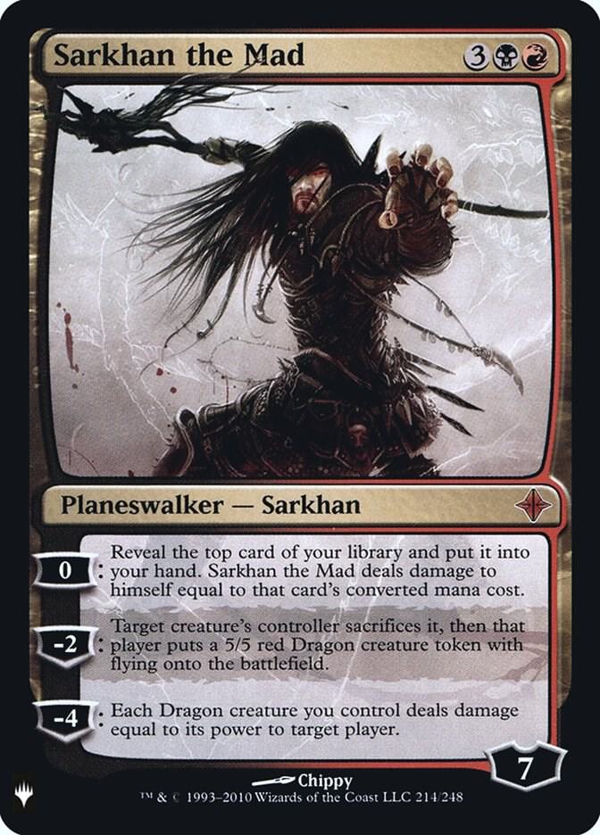 Sarkhan the Mad (214) [The List]