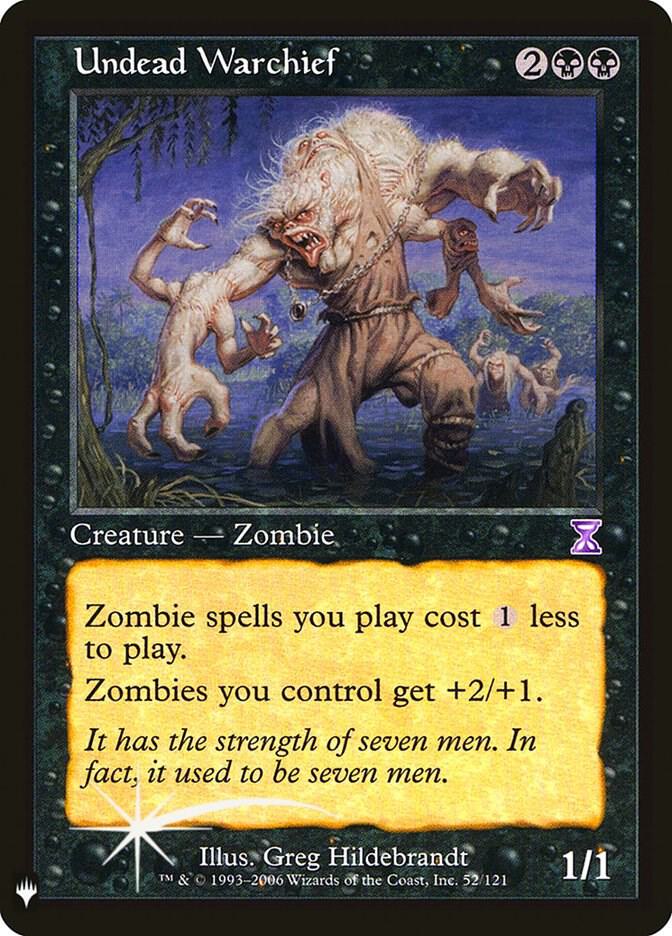 Undead Warchief (52) [The List]