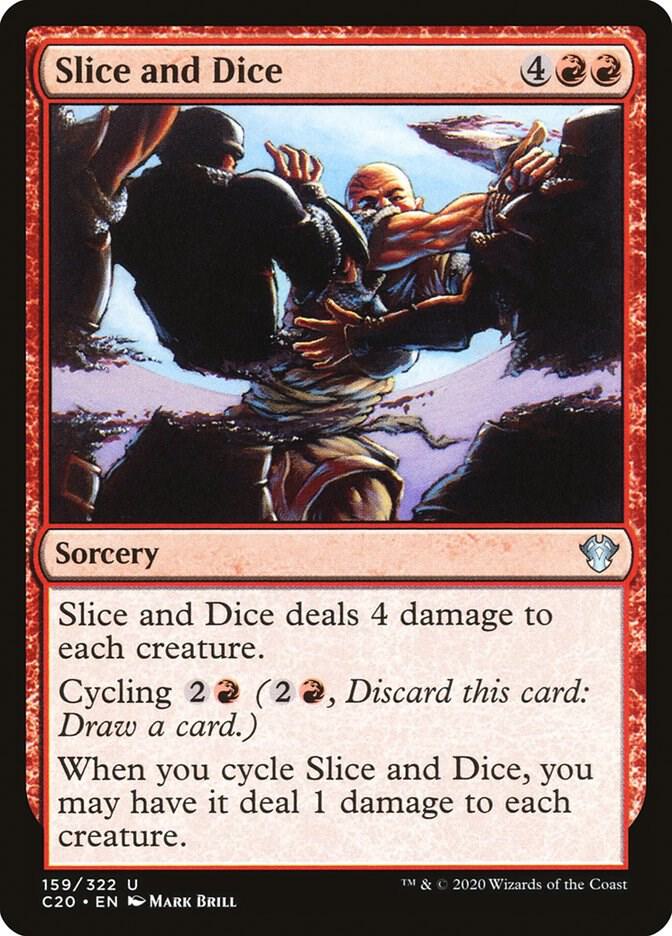 Slice and Dice (159) [Commander 2020]