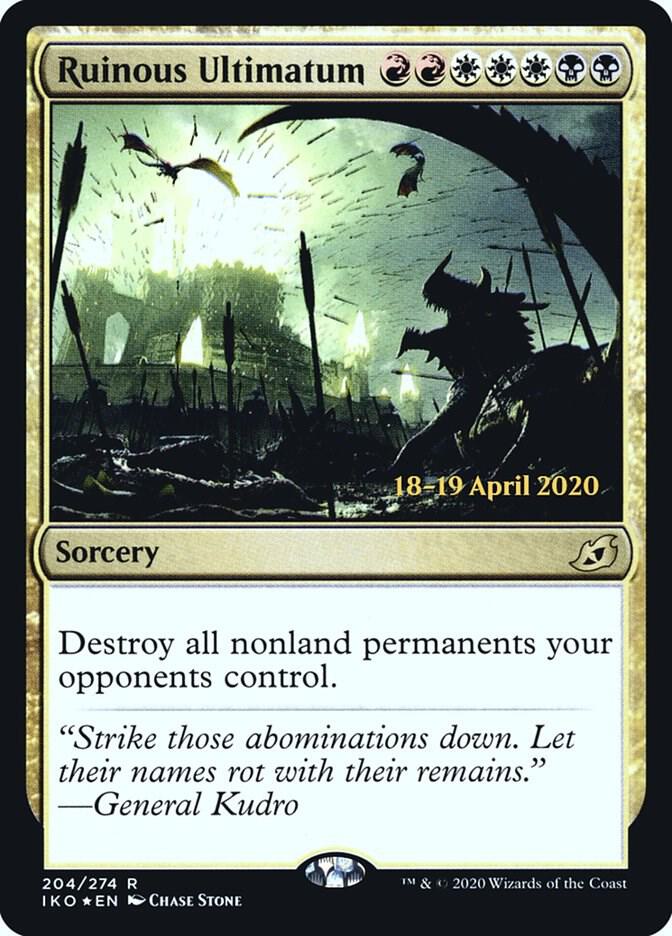 Ruinous Ultimatum (204) [Prerelease Cards]