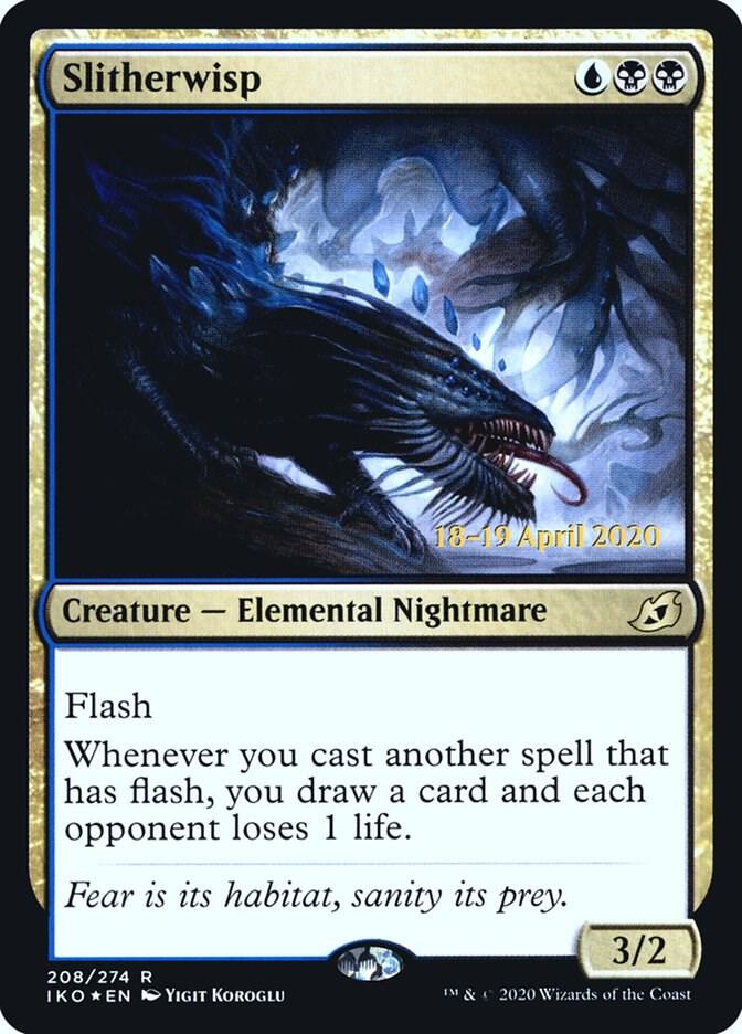 Slitherwisp (208) [Prerelease Cards]