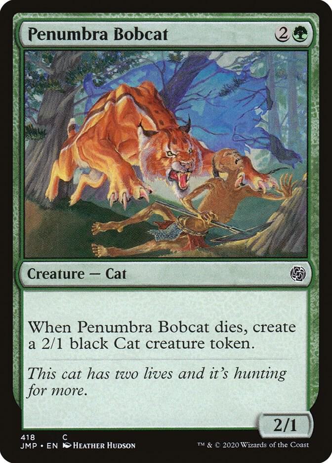 Penumbra Bobcat (418) [Jumpstart]